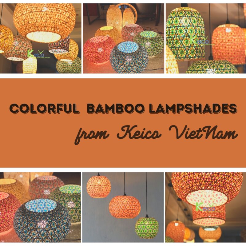 Keico | Vietnam Woven Lampshade & Woven Basket Manufacturer